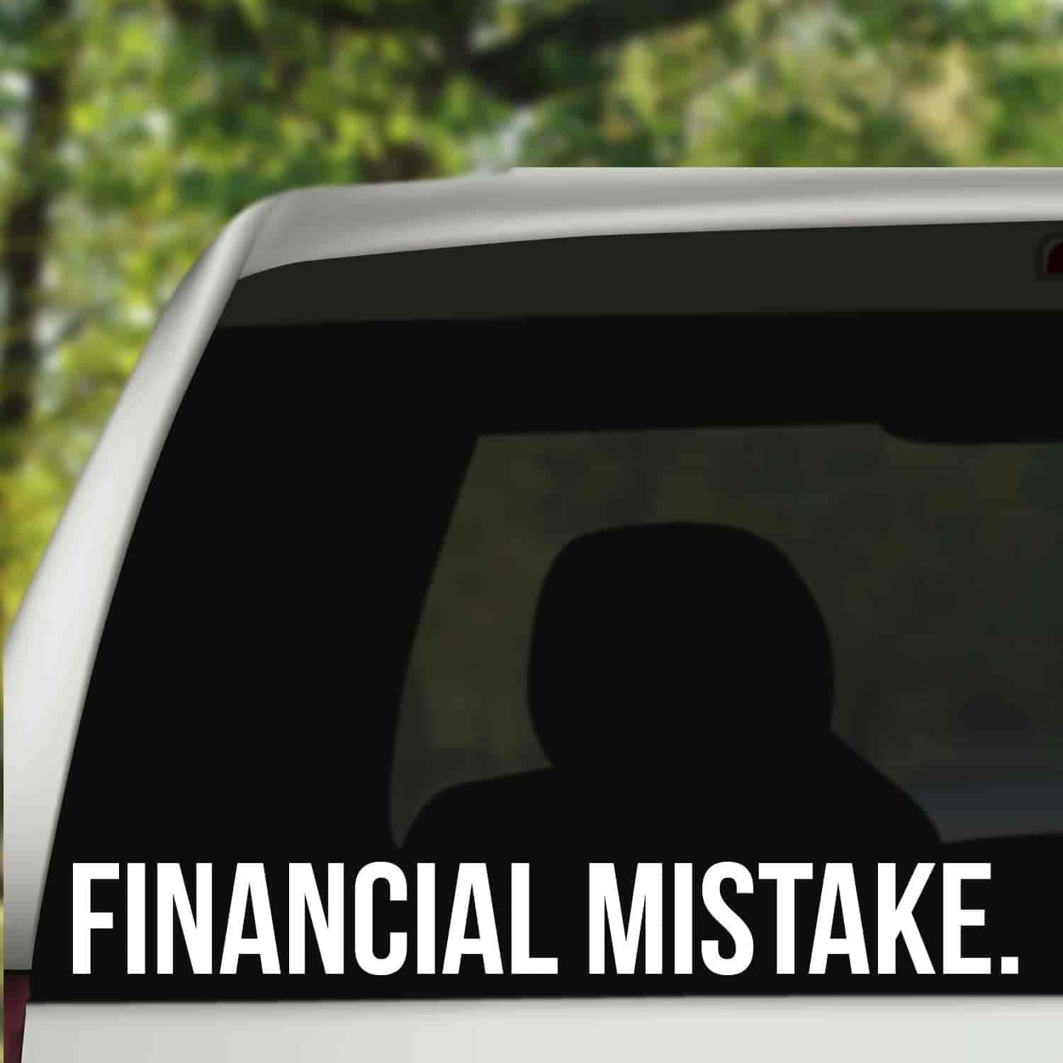 Financial Mistake Sticker/Banner