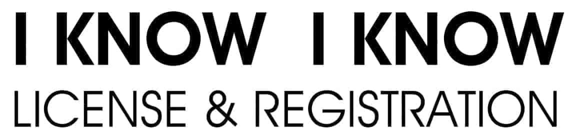 I Know I Know License and Registration Decal