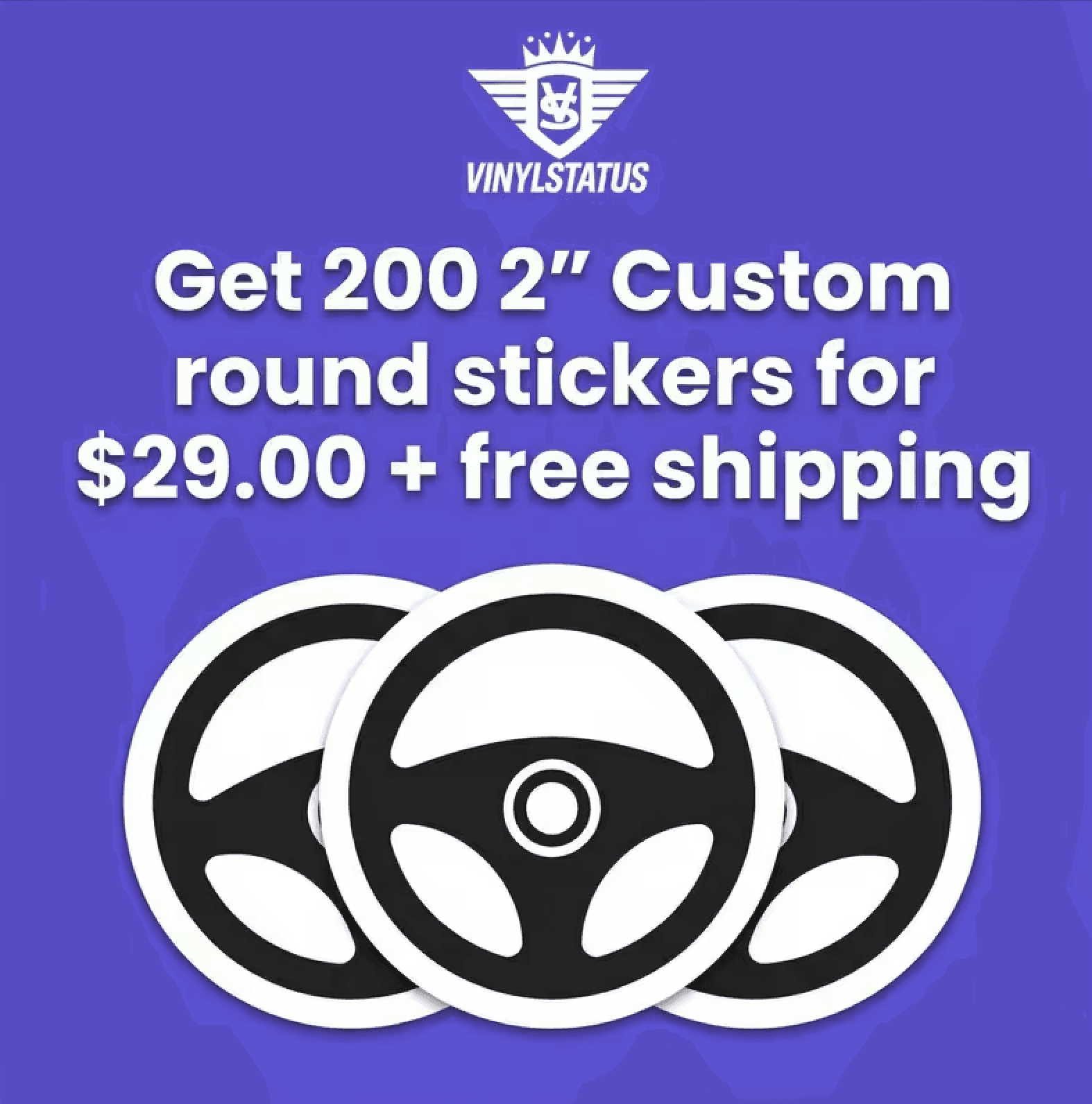 200 2" Custom round stickers for $29.00
