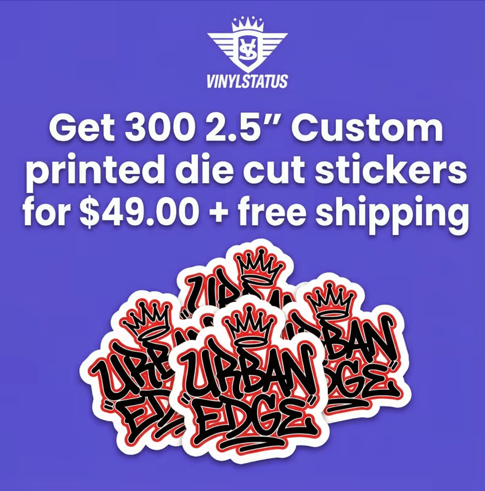 300 2.5" Custom printed die cut stickers for $49.00